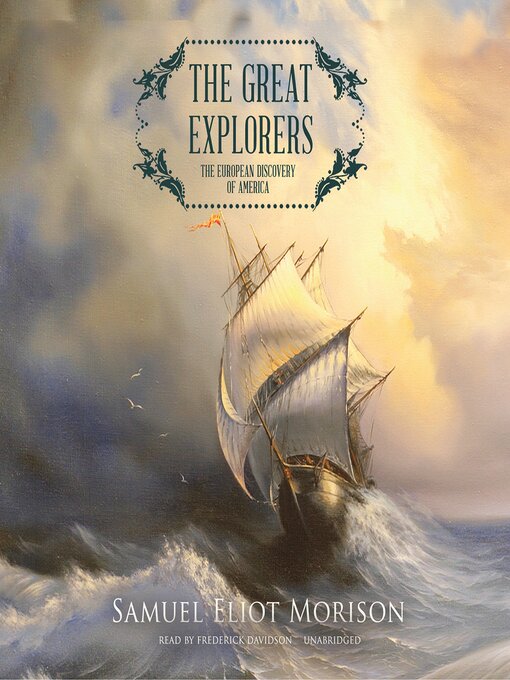 Title details for The Great Explorers by Samuel Eliot Morison - Wait list